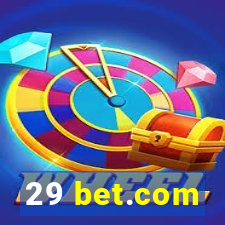 29 bet.com